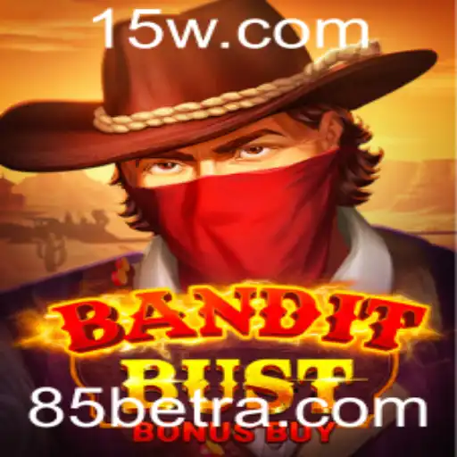 BanditBustBonusBuy: Explore o Mundo do Jogo de Azar com 85bet