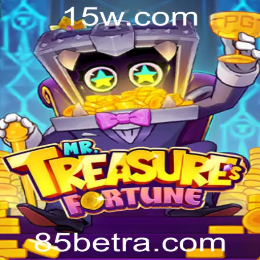 Explorando o Mundo de MrTreasuresFortune e a Emoção do Jogo 85bet